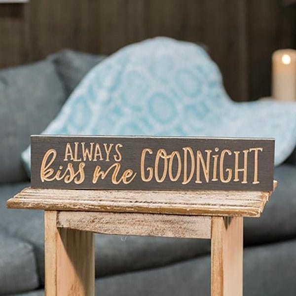 Always Kiss Me Goodnight Sign - Engraved Wood 16&quot; Wide-Craft Wholesalers-The Village Merchant