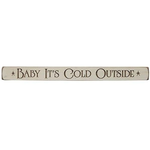 Baby It&#39;s Cold Outside Sign - Engraved Wood 18&quot; Long-Craft Wholesalers-The Village Merchant