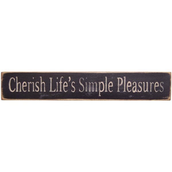 Cherish Life&#39;s Simple Pleasures Sign - Stenciled Wood-Craft Wholesalers-The Village Merchant
