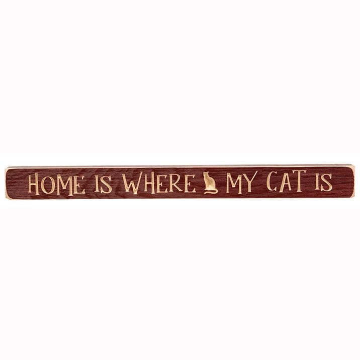 Home Is Where My Cat Is Sign - Engraved Wood 18&quot; Long-Craft Wholesalers-The Village Merchant