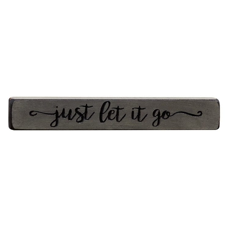 Just Let It Go Sign - Engraved Wood 12" Long-Craft Wholesalers-The Village Merchant