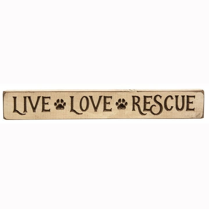 Live, Love, Rescue Sign - Engraved Wood 12" Long-Craft Wholesalers-The Village Merchant