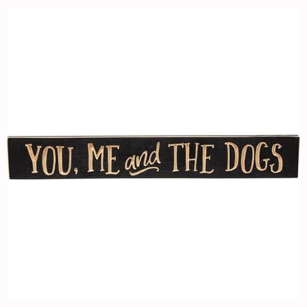 You, Me And The Dogs Sign - Engraved Wood 24" Long-Craft Wholesalers-The Village Merchant