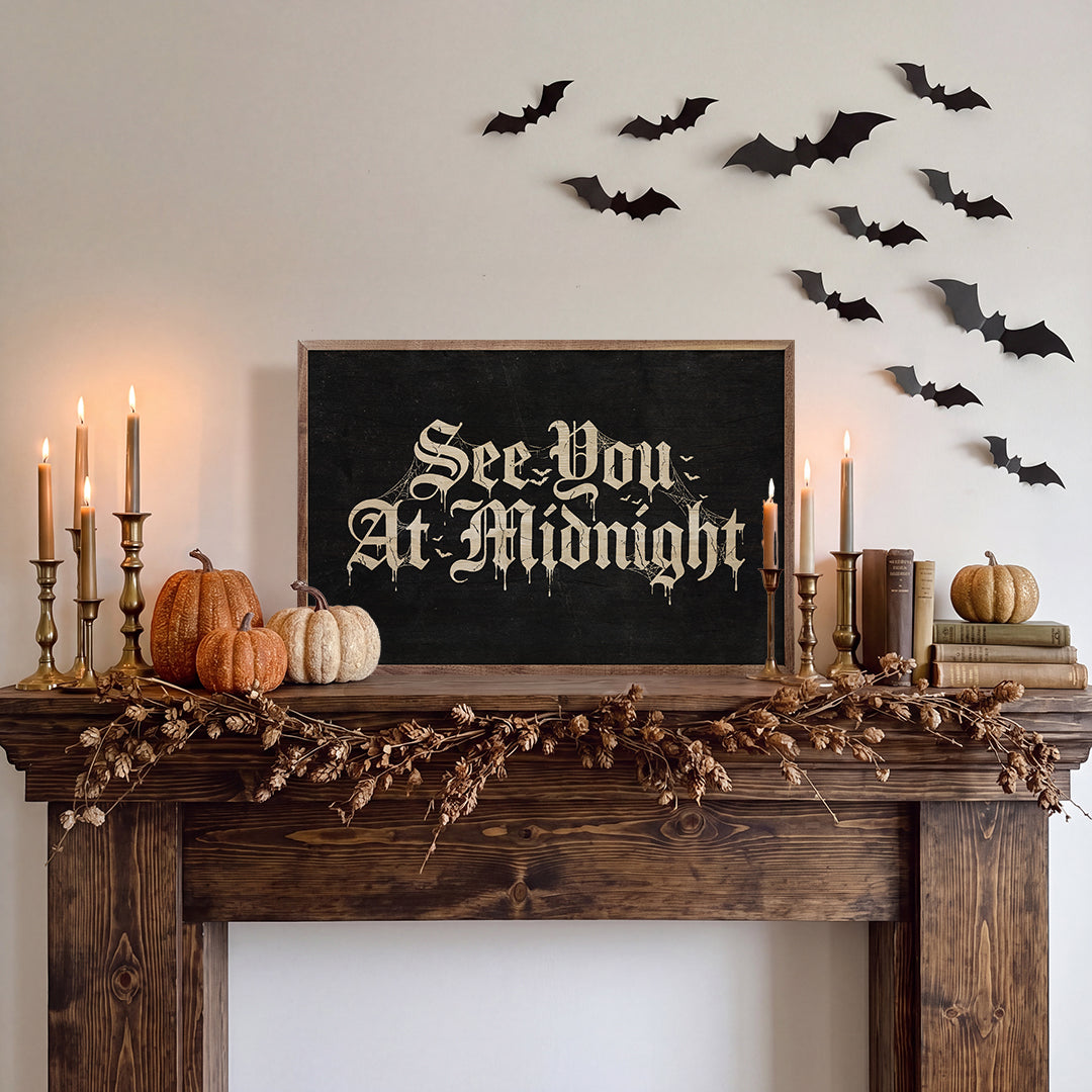 See You At Midnight Printed and Framed Wall Sign