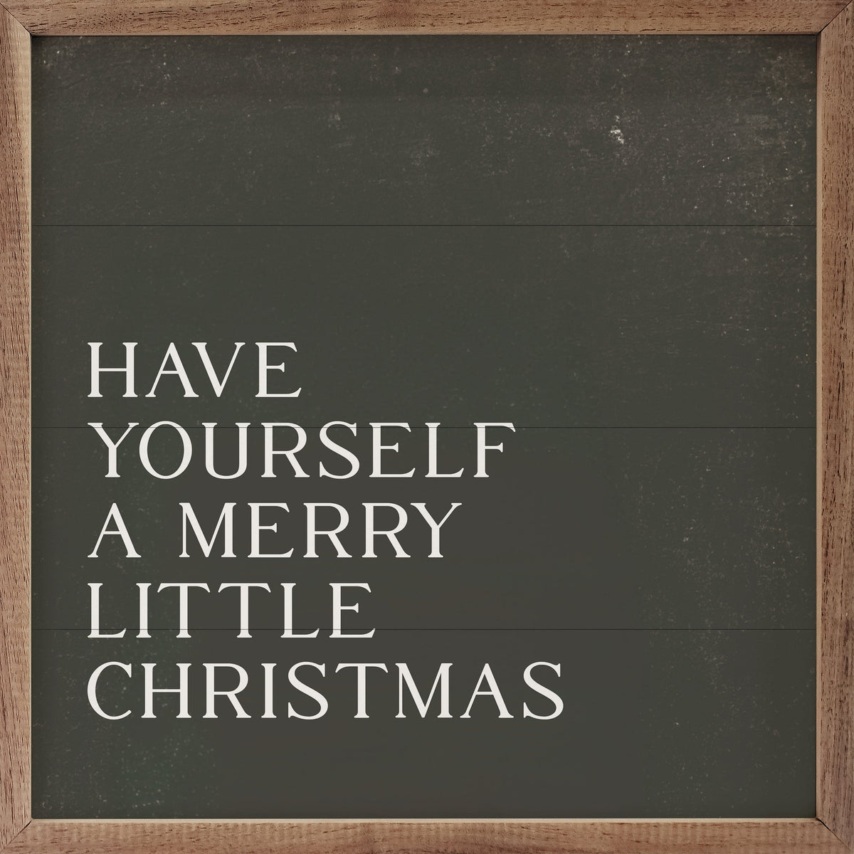 Have Yourself A Merry Little Christmas Green Printed and Framed Wall Sign