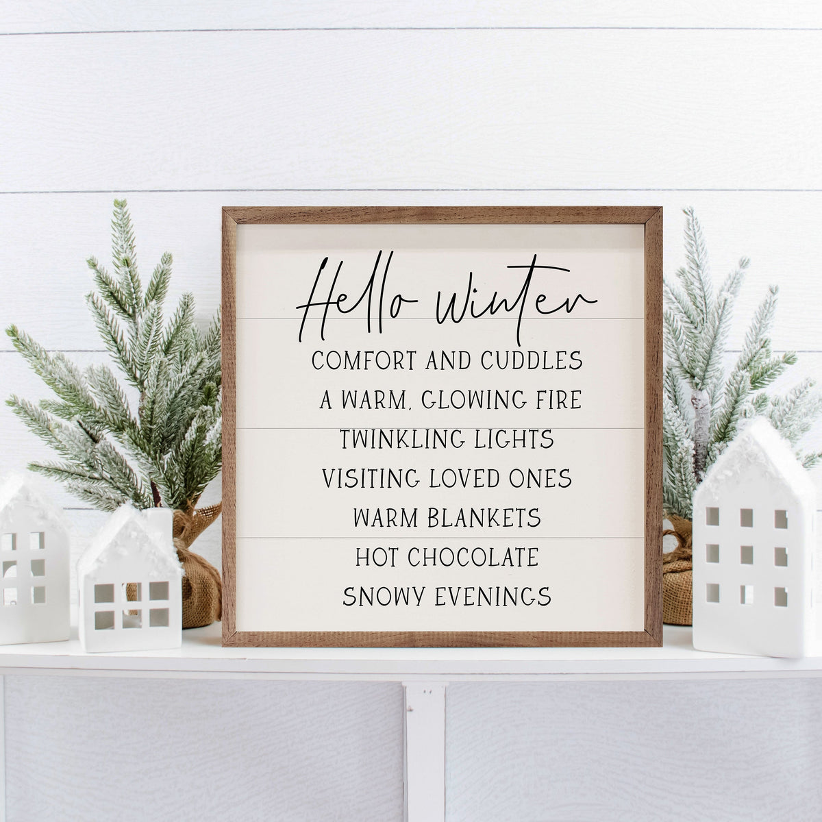 Hello Winter Comforts White Printed and Framed Wall Sign