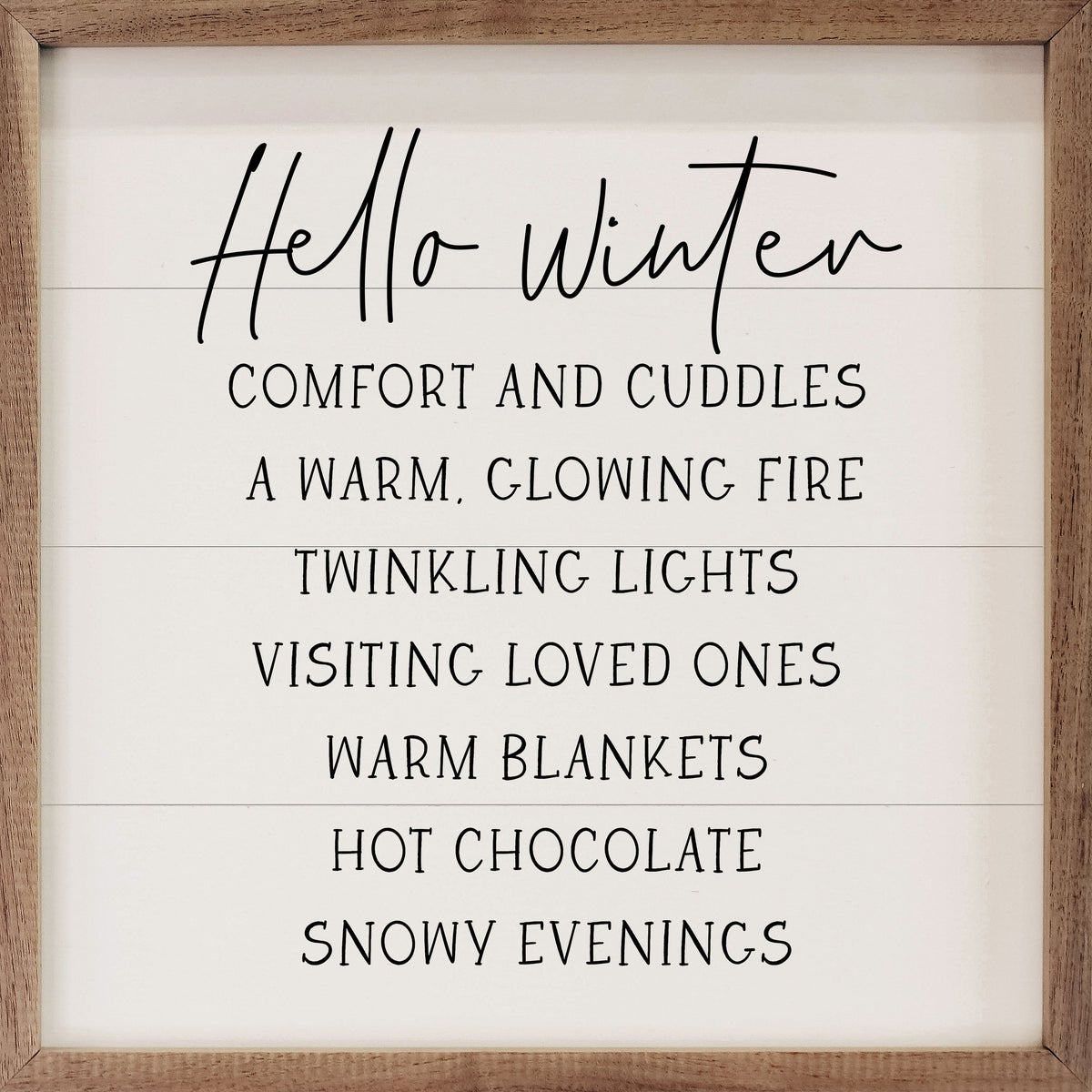 Hello Winter Comforts White Printed and Framed Wall Sign