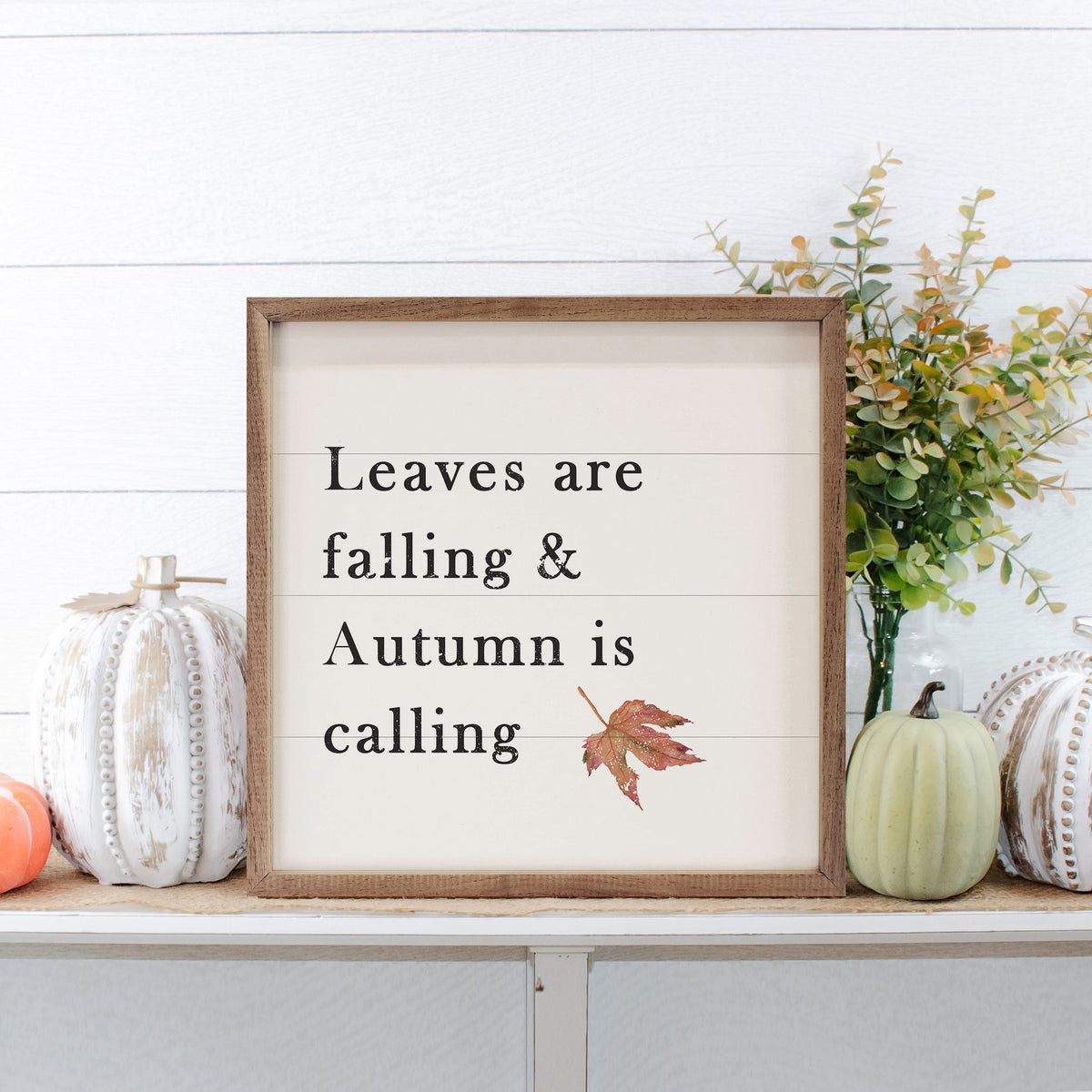Leaves Are Falling And Autumn Is Calling White Printed and Framed Wall Sign