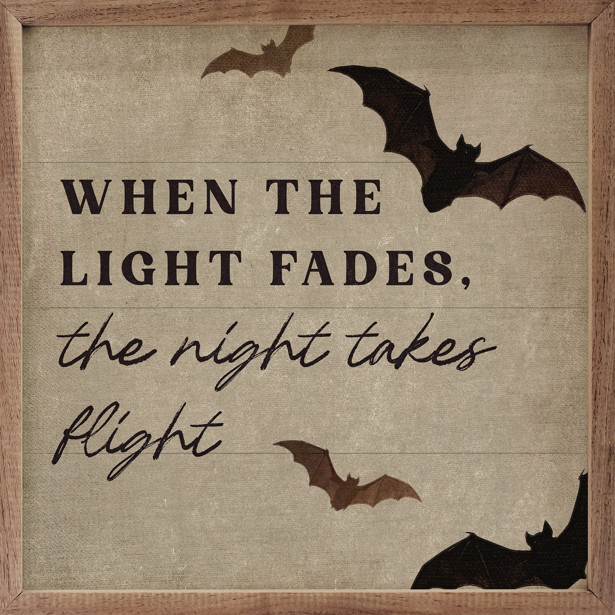 When The Light Fades Printed and Framed Wall Sign