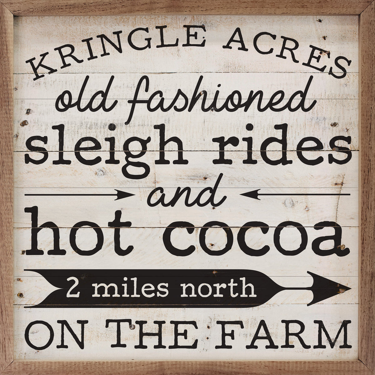 Kringle Acres Arrow Whitewash Printed and Framed Wall Sign