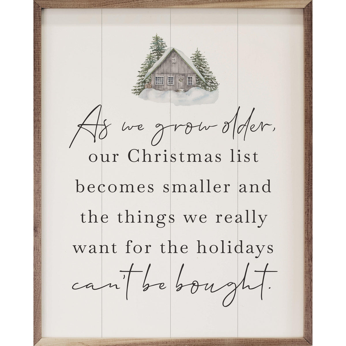 As We Grow Older Barn White Printed and Framed Wall Sign