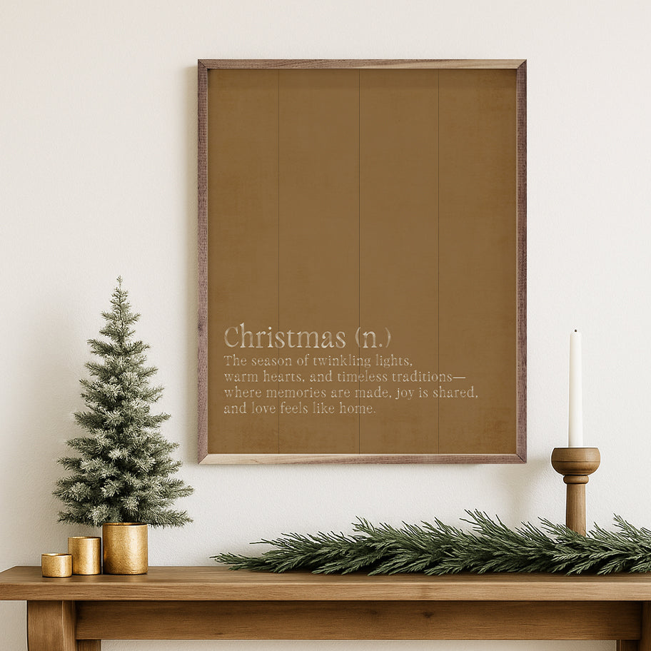 Christmas Definition Printed and Framed Wall Sign