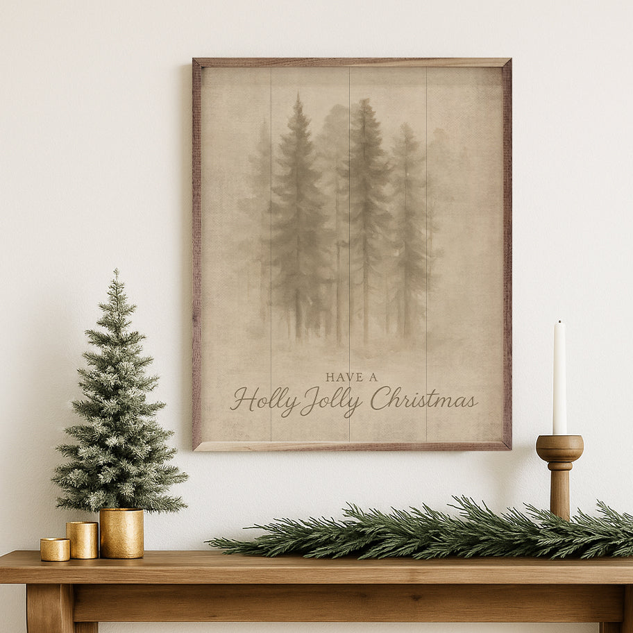 Have A Holly Jolly Christmas Printed and Framed Wall Sign