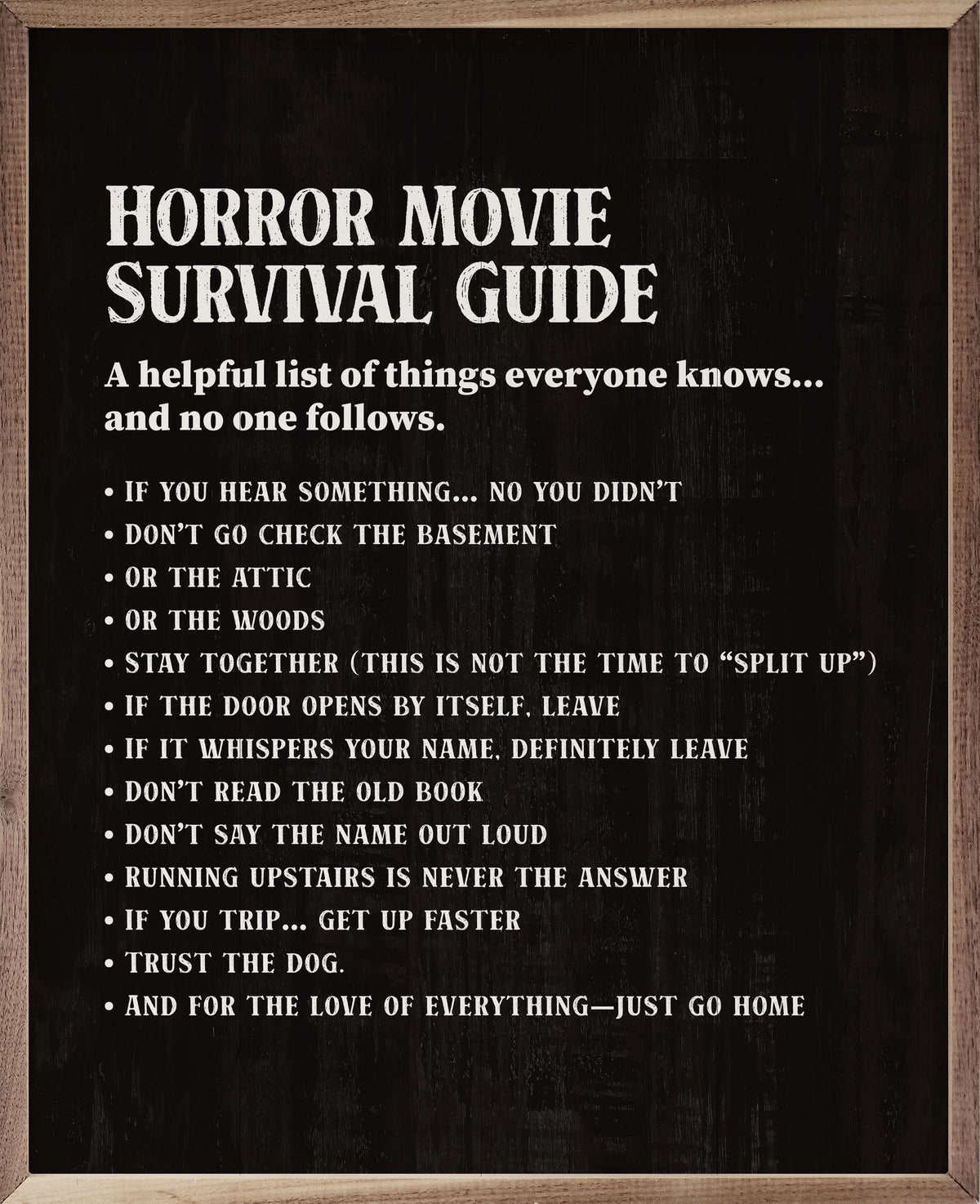 Horror Movie Survival Guide Printed and Framed Wall Sign
