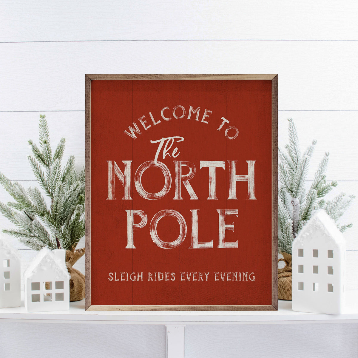 Welcome To The North Pole Printed and Framed Wall Sign