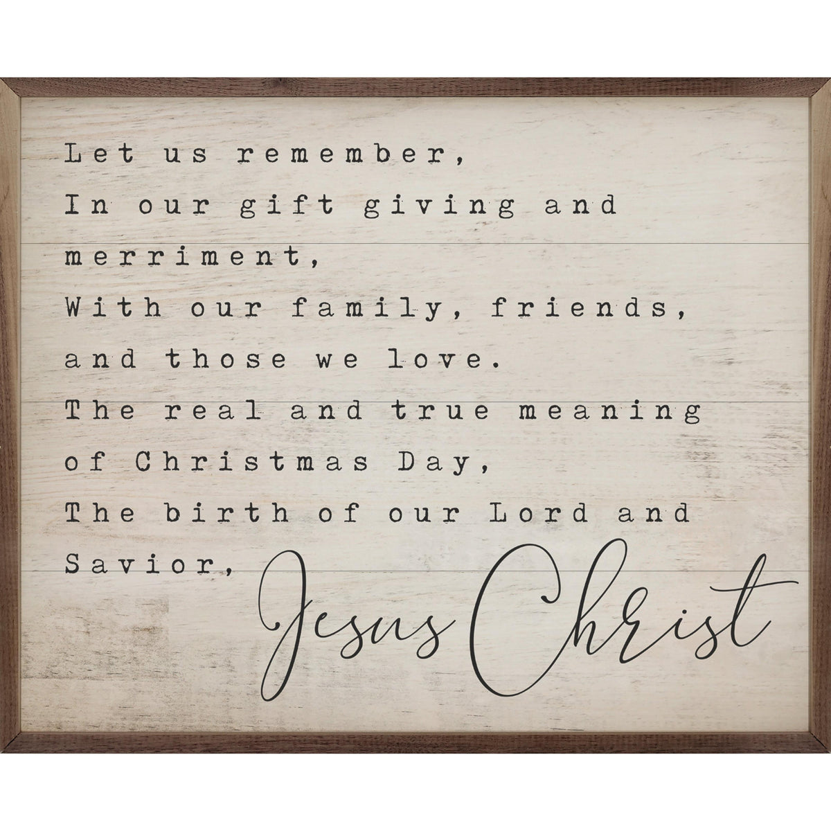 Jesus Christ Whitewash Printed and Framed Wall Sign