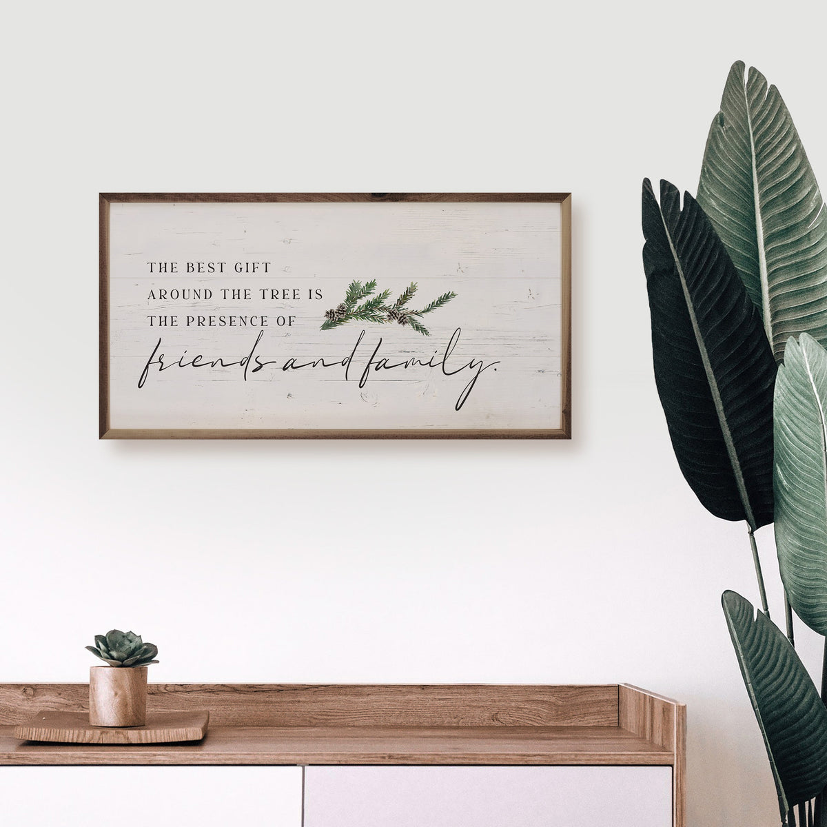 The Best Gift Friends And Family Whitewash Printed and Framed Wall Sign