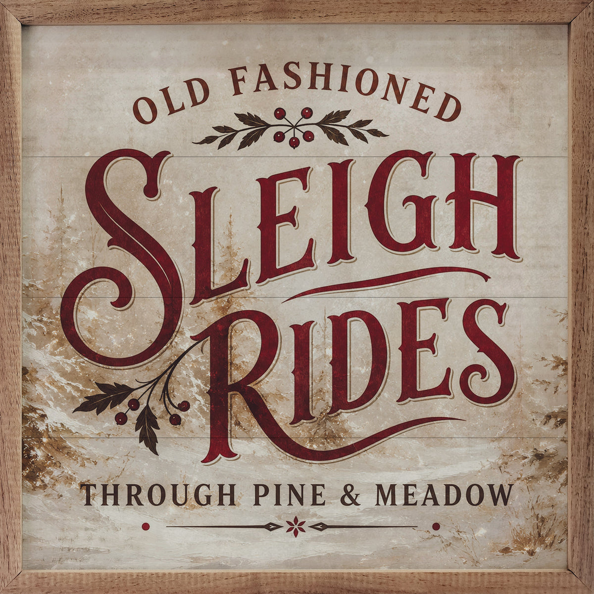 Old Fashioned Sleigh Rides Printed and Framed Wall Sign