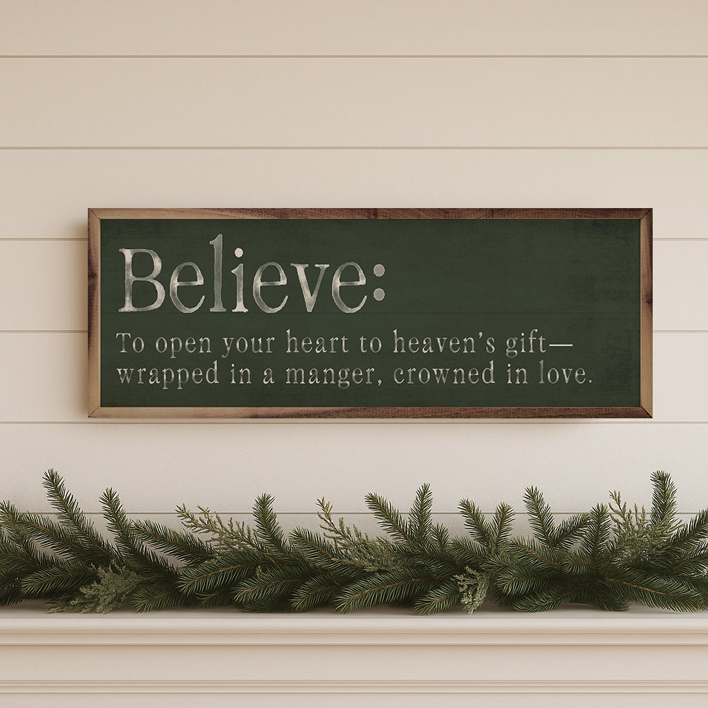 Believe Definition Printed and Framed Wall Sign