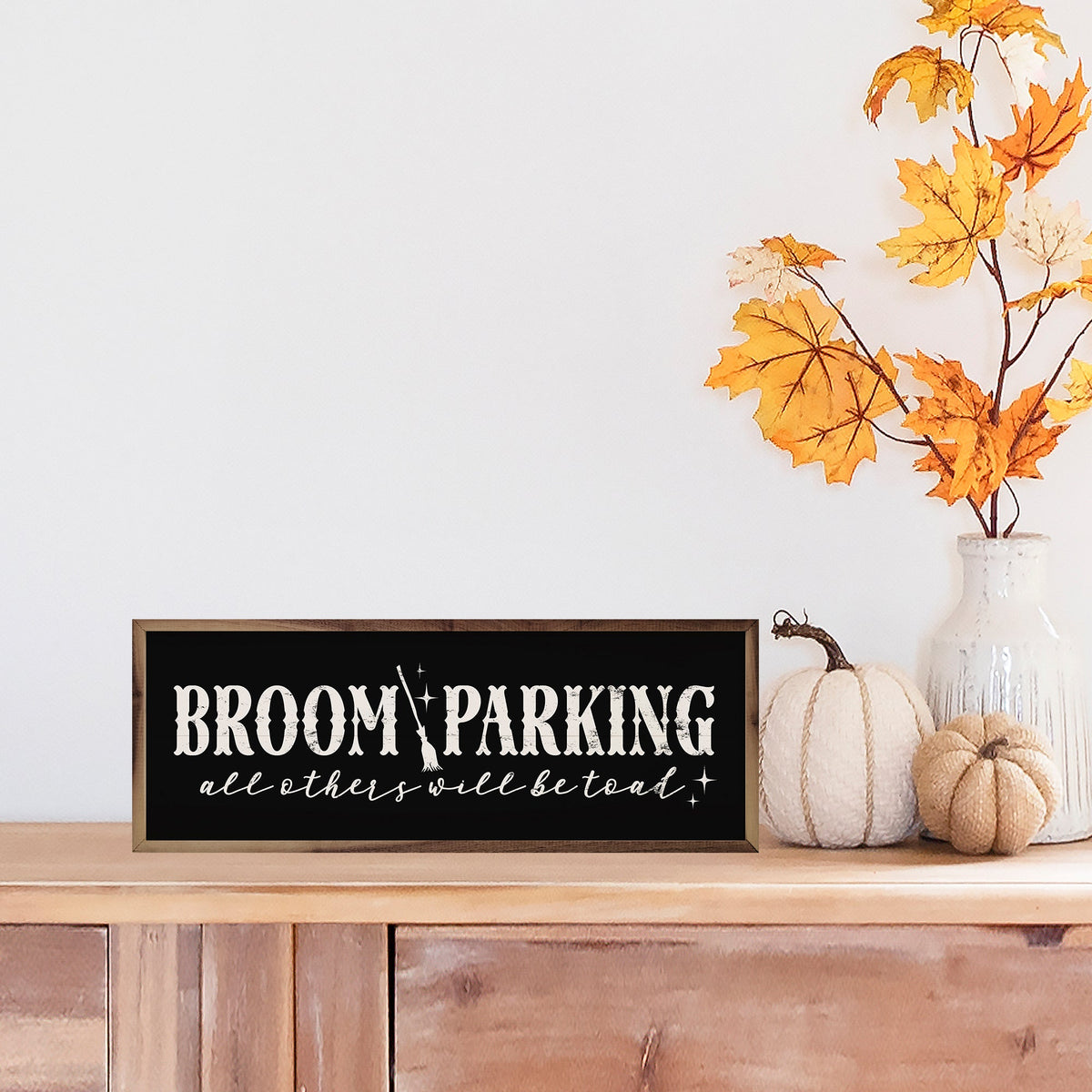 Broom Parking All Others Will Be Toad Black Printed and Framed Wall Sign