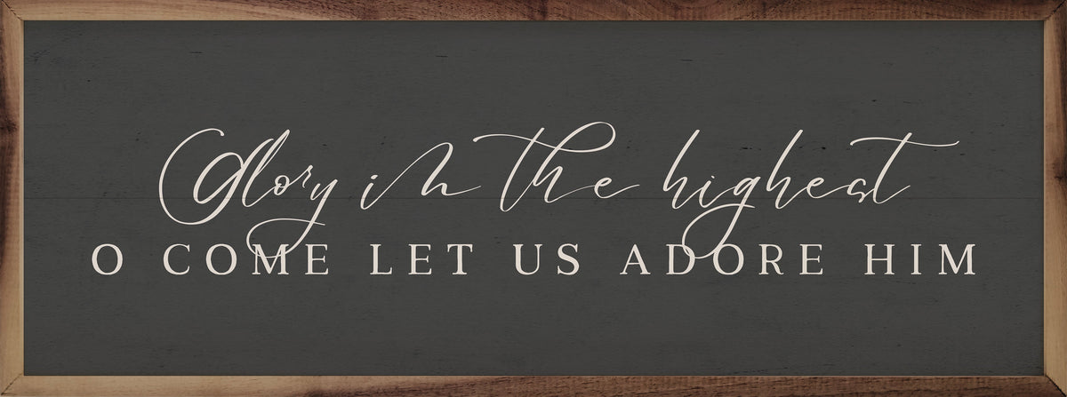 Glory In The Highest White Printed and Framed Wall Sign