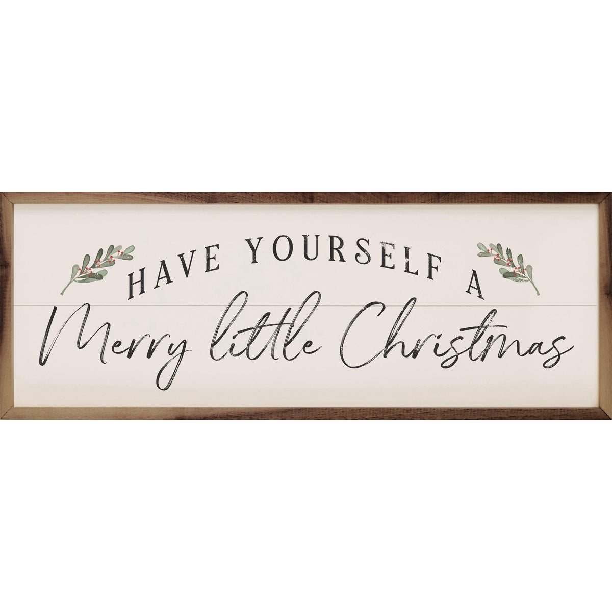 Have Yourself A Merry White Printed and Framed Wall Sign