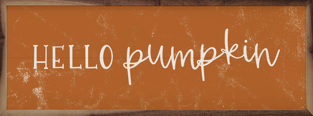 Hello Pumpkin Orange Printed and Framed Wall Sign
