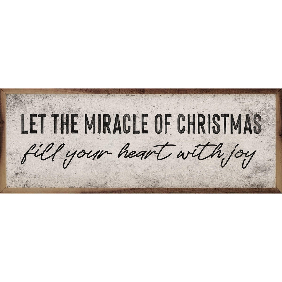 Let The Miracle Of Christmas Printed and Framed Wall Sign