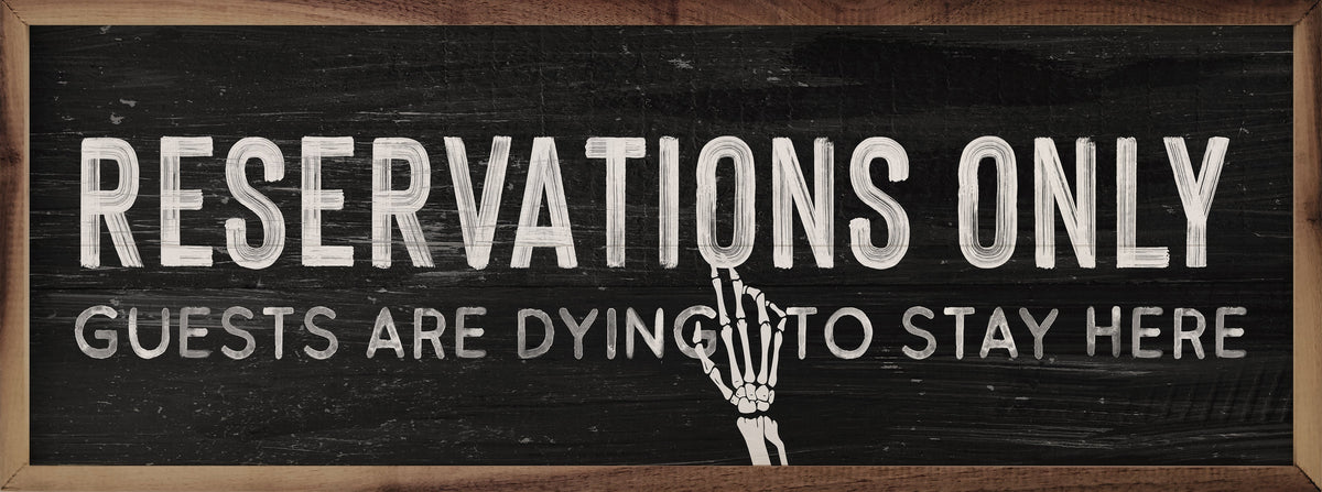 Reservations Only Skeleton Hand Black Printed and Framed Wall Sign