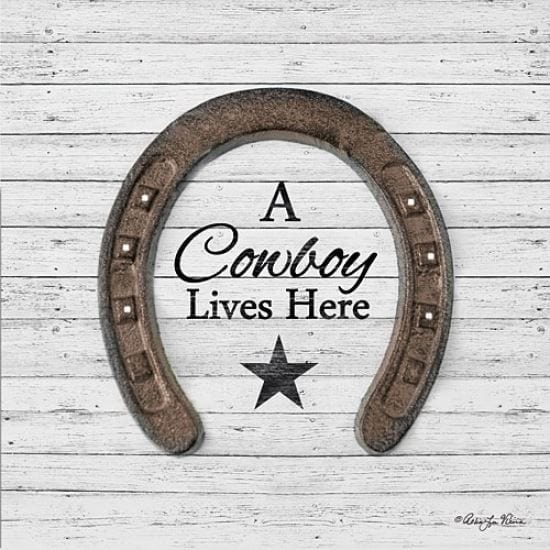 A Cowboy Lives Here By Robin-Lee Vieira Art Print - 12 X 12-Penny Lane Publishing-The Village Merchant