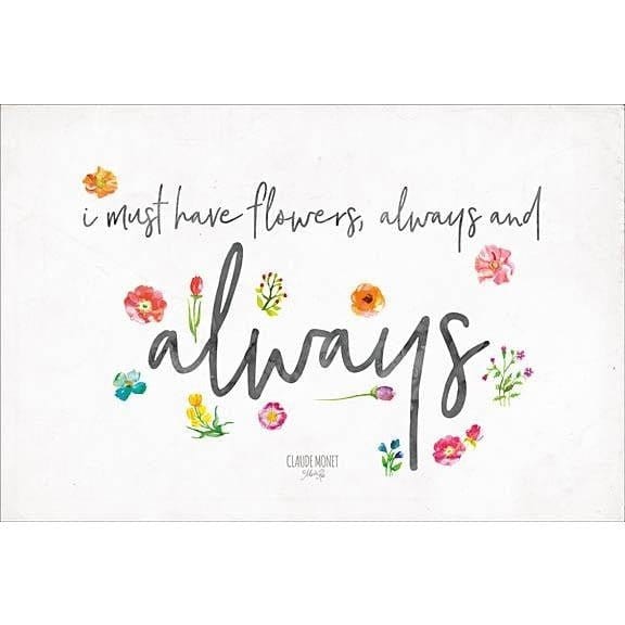 Always Have Flowers By Marla Rae Art Print - 12 X 18-Penny Lane Publishing-The Village Merchant