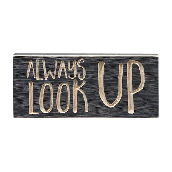Always Look Up Sign - Engraved Wood 8" Long-Craft Wholesalers-The Village Merchant