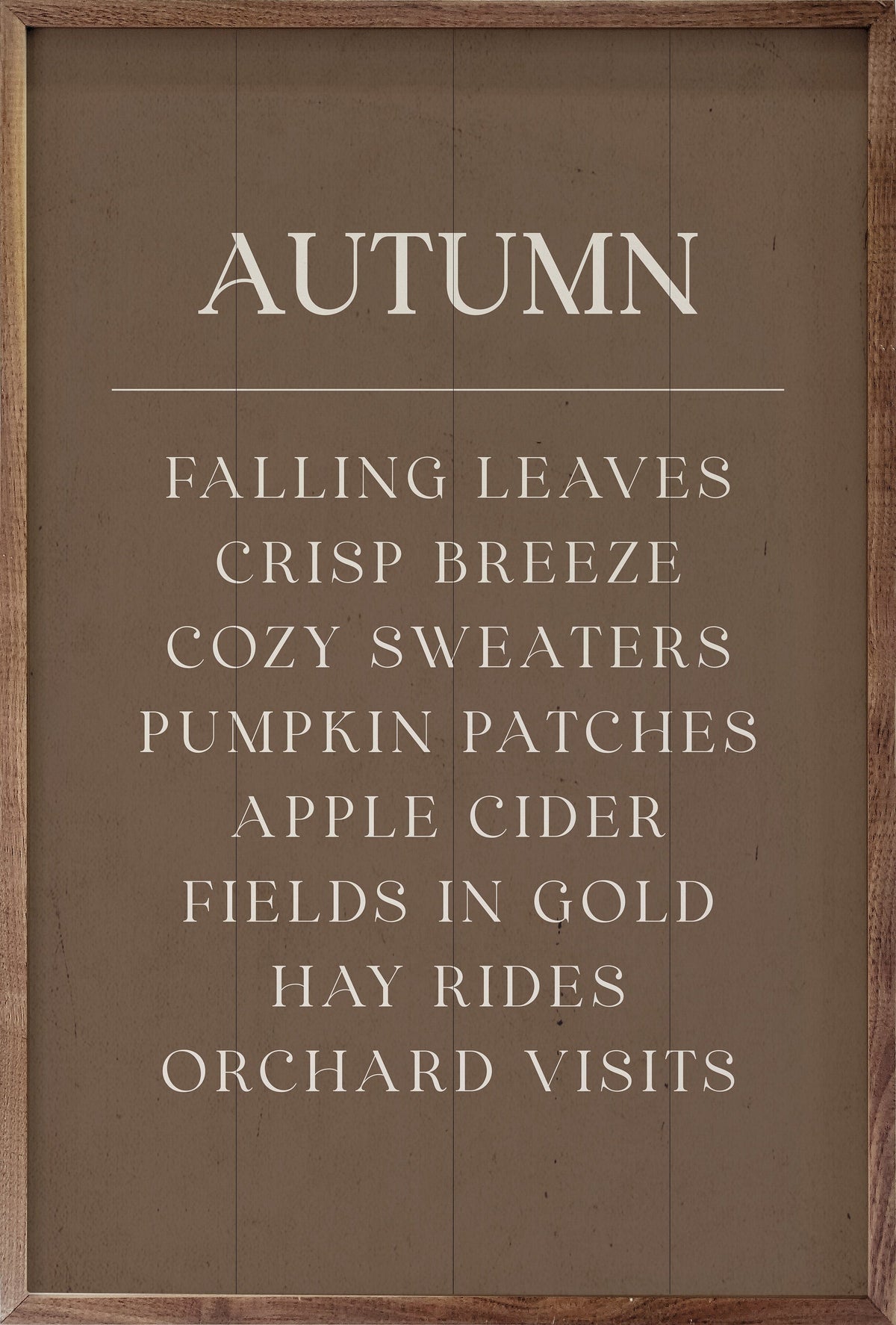 Kendrick Home Walnut Frames 5x8 / Brown Autumn Comforts Printed and Framed Wall Sign