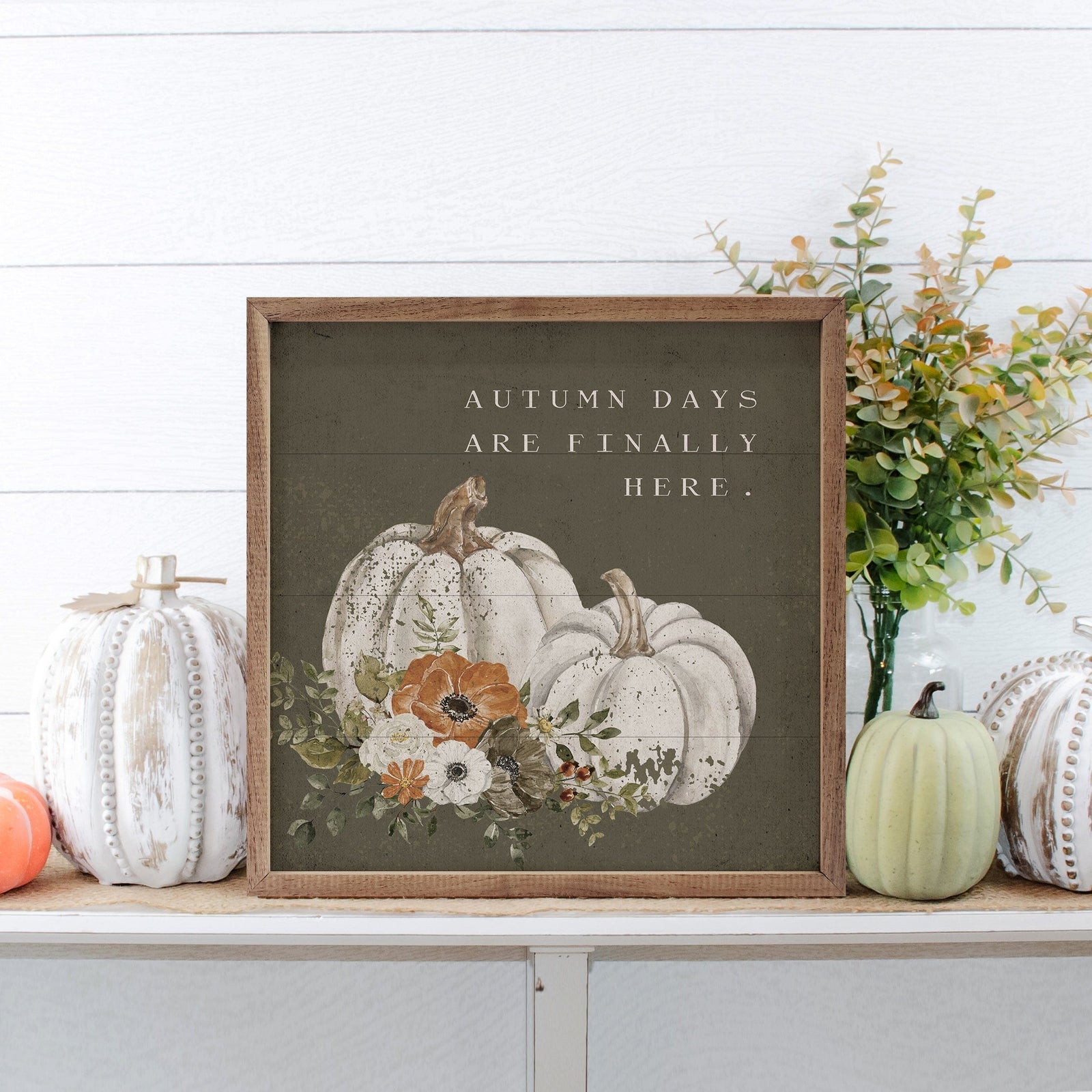 Kendrick Home Walnut Frames 4x4 Autumn Days Are Finally Here Green Printed and Framed Wall Sign