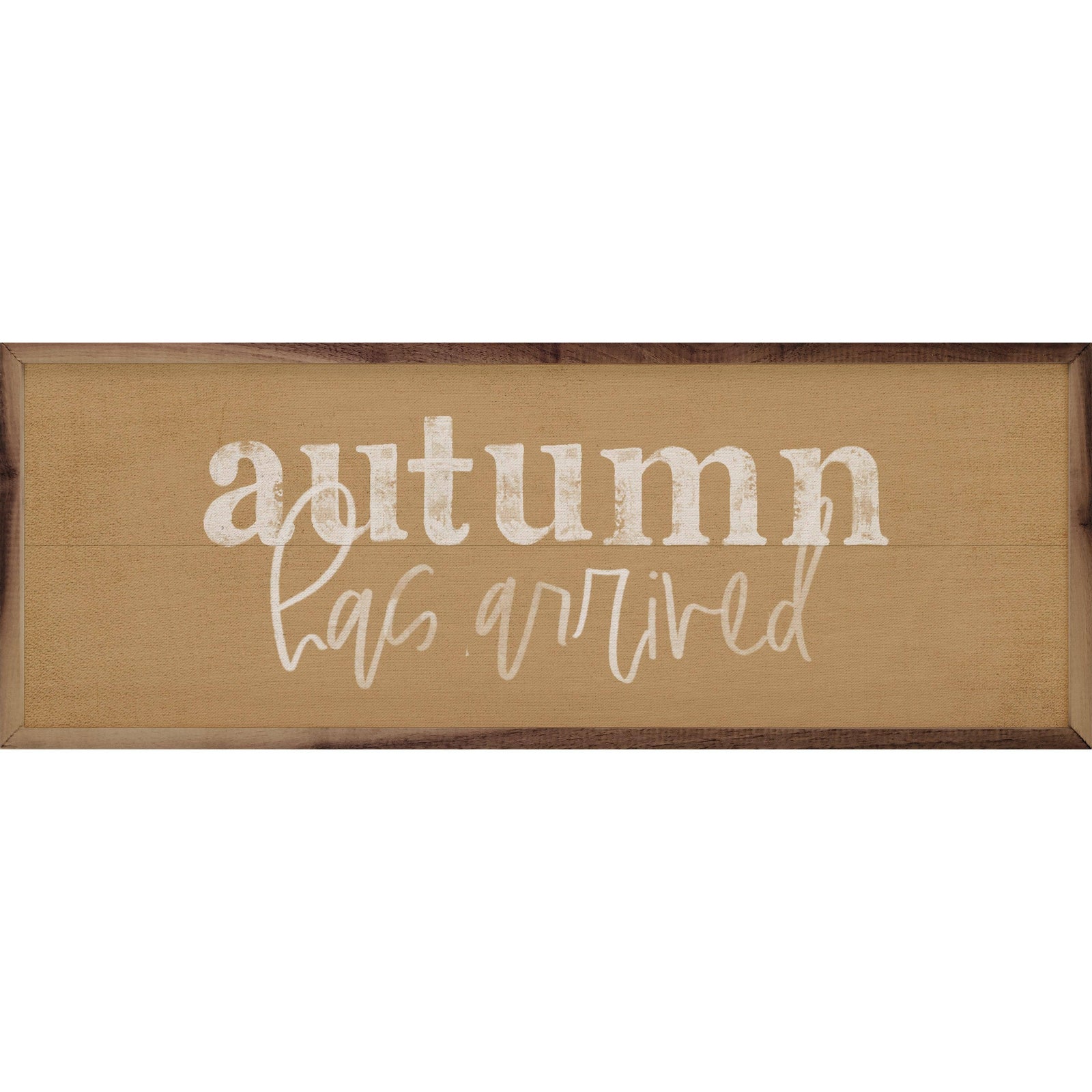 Kendrick Home Walnut Frames 12x4 / GOLD Autumn Has Arrived Printed and Framed Wall Sign