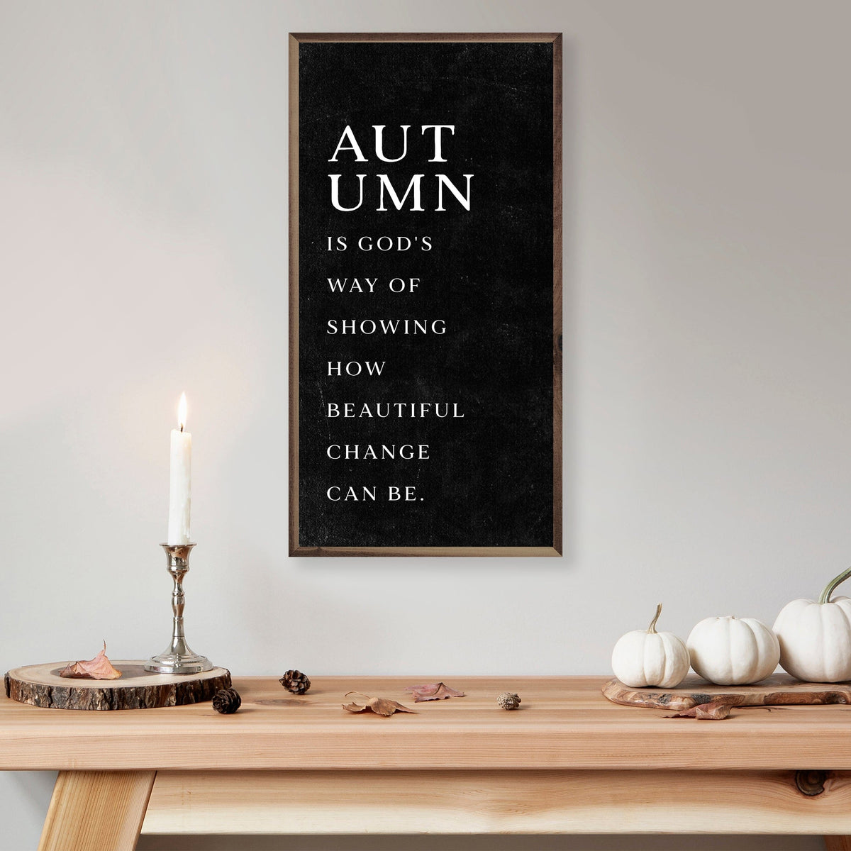 Kendrick Home Walnut Frames Autumn Is God's Way Printed and Framed Wall Sign