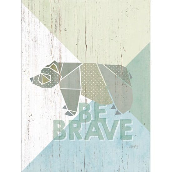 Penny Lane Publishing Be Brave Bear By Misty Michelle Art Print - 12 X 16