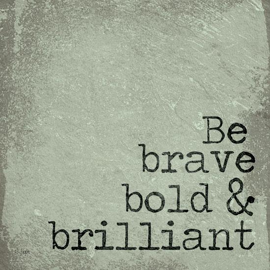 Be Brave, Bold &amp; Brilliant By Jaxn Blvd Art Print - 12 X 12-Penny Lane Publishing-The Village Merchant