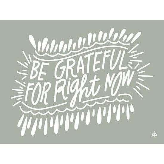 Penny Lane Publishing Be Grateful By Erin Barrett Art Print - 12 X 16
