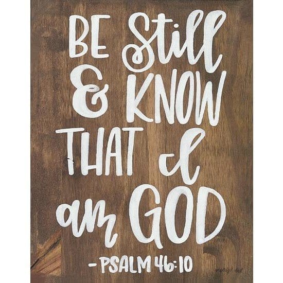 Be Still &amp; Know That I Am God By Imperfect Dust Art Print - 12 X 16-Penny Lane Publishing-The Village Merchant