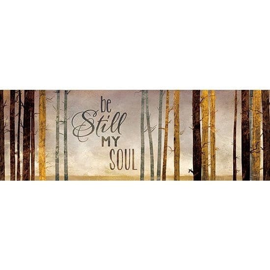 Be Still My Soul By Marla Rae Art Print - 12 X 36-Penny Lane Publishing-The Village Merchant