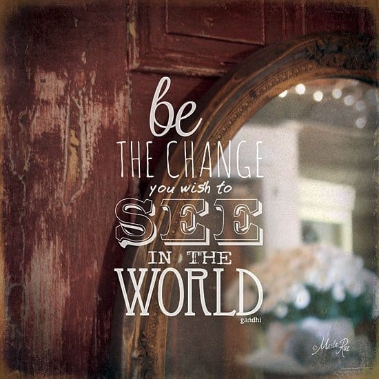 Penny Lane Publishing Be The Change By Marla Rae Art Print - 12 X 12