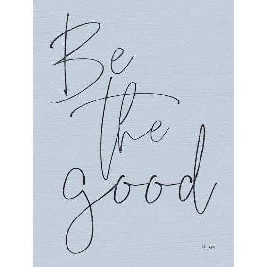 Penny Lane Publishing Be The Good By Jaxn Blvd Art Print - 12 X 16