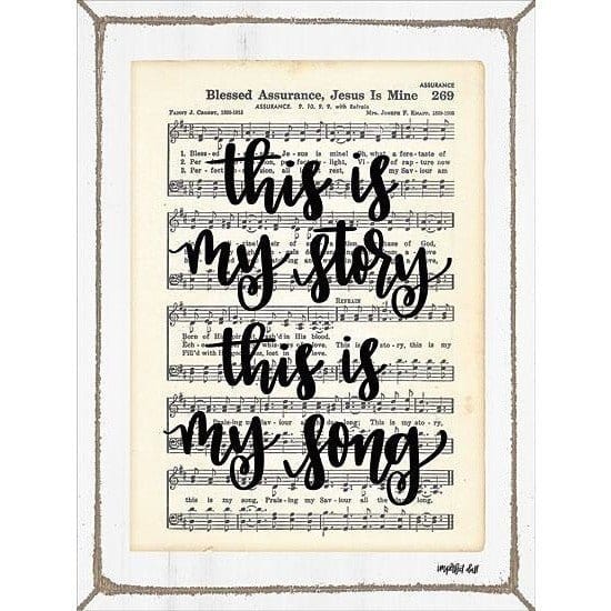 Penny Lane Publishing Blessed Assurance - This Is My Story By Imperfect Dust Art Print - 12 X 16