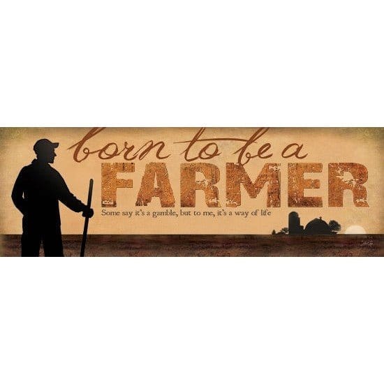 Penny Lane Publishing Born To Be A Farmer By Marla Rae Art Print - 6 X 18