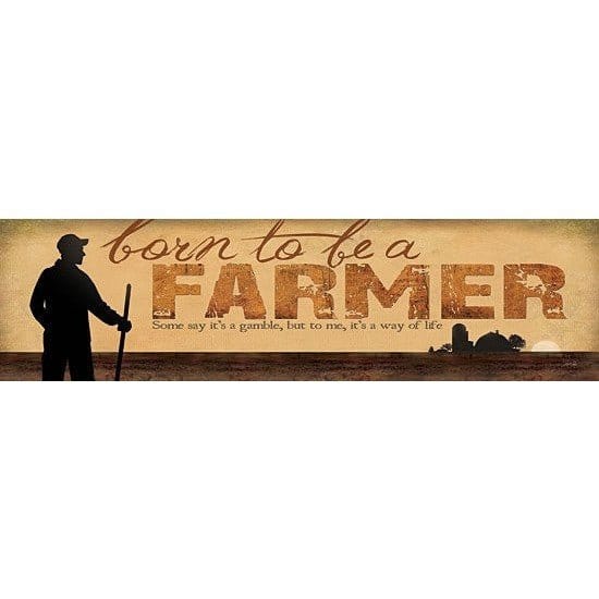 Penny Lane Publishing Born To Be A Farmer By Marla Rae Art Print - 8 X 30