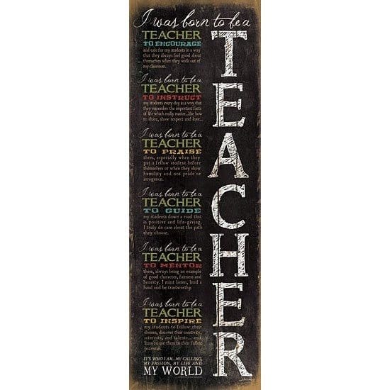 Born To Be A Teacher By Marla Rae Art Print - 6 X 18-Penny Lane Publishing-The Village Merchant