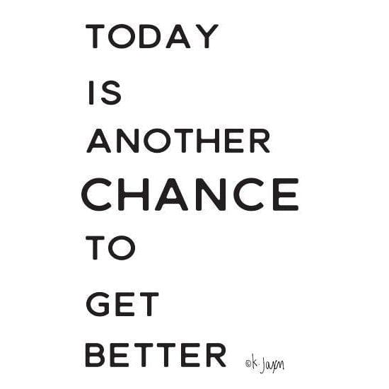 Penny Lane Publishing Chance To Get Better By Jaxn Blvd Art Print - 9 X 18