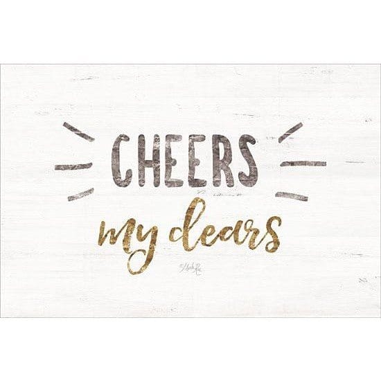 Penny Lane Publishing Cheers My Dears By Marla Rae Art Print - 12 X 18