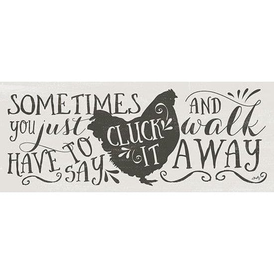 Penny Lane Publishing Cluck It By Misty Michelle Art Print - 8 X 20